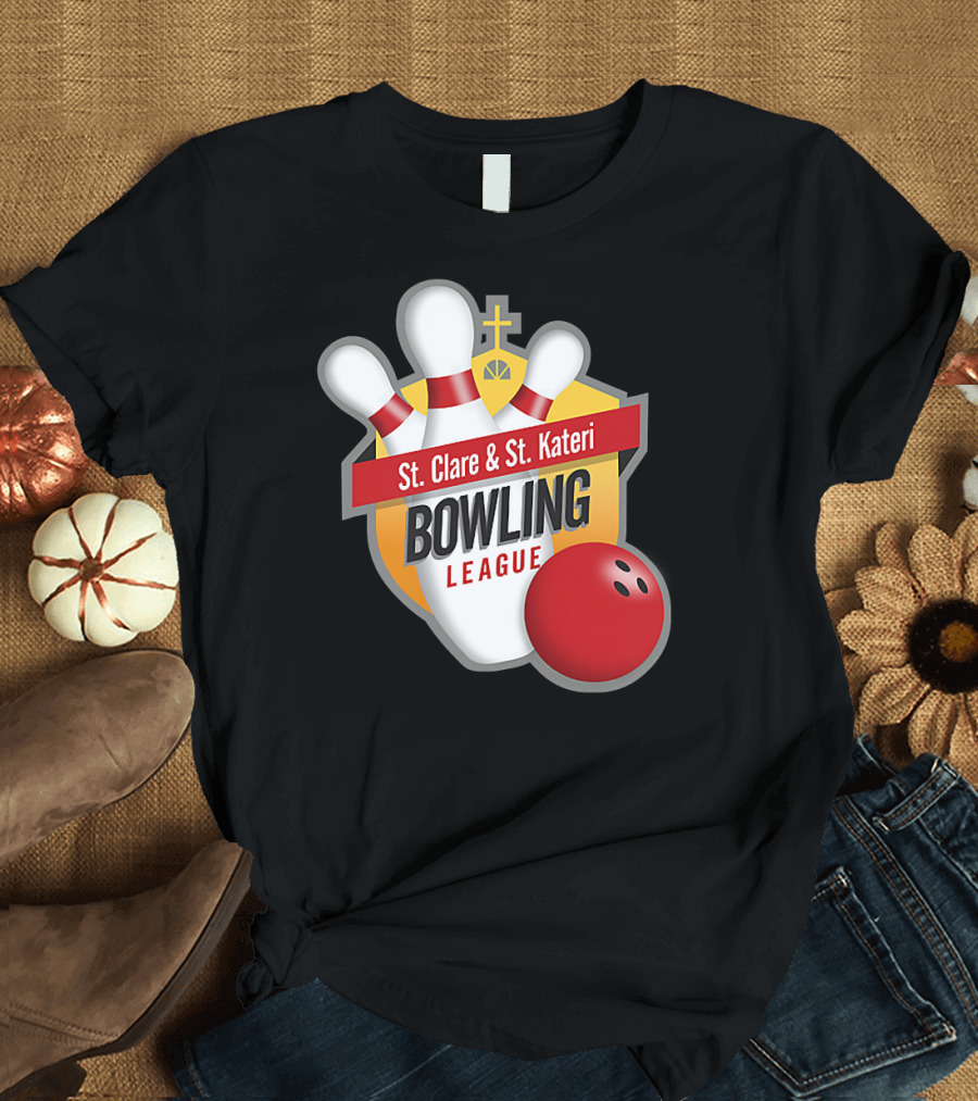 St. Clare and St. Kateri Bowling League T-Shirt