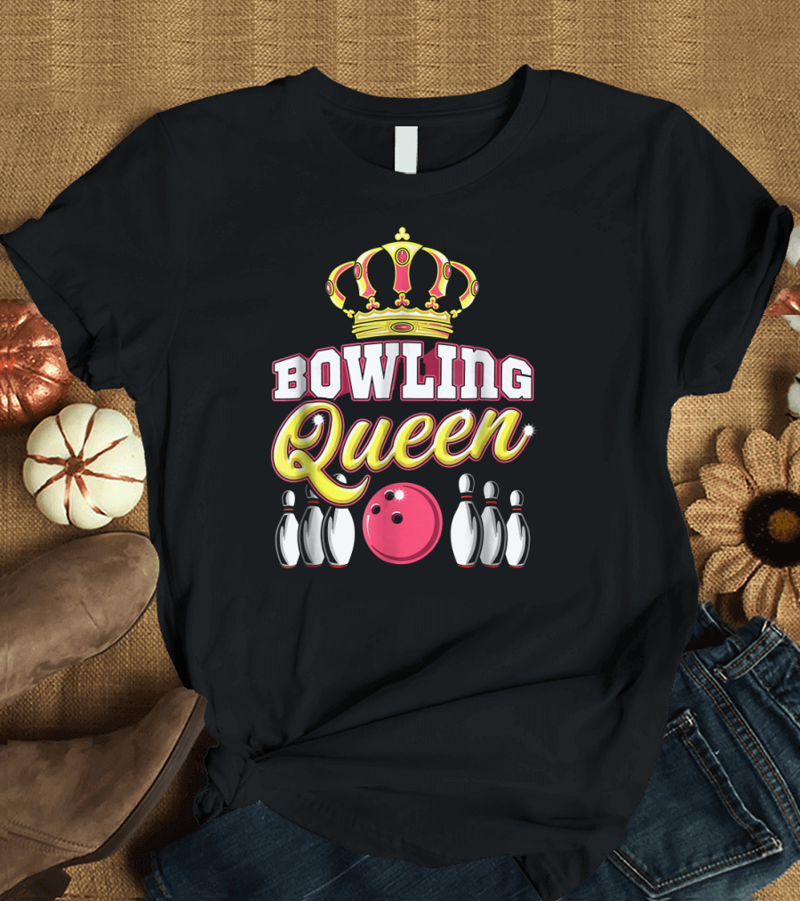 Bowling Queen Bowler Team Crown Pin Ball T-Shirt