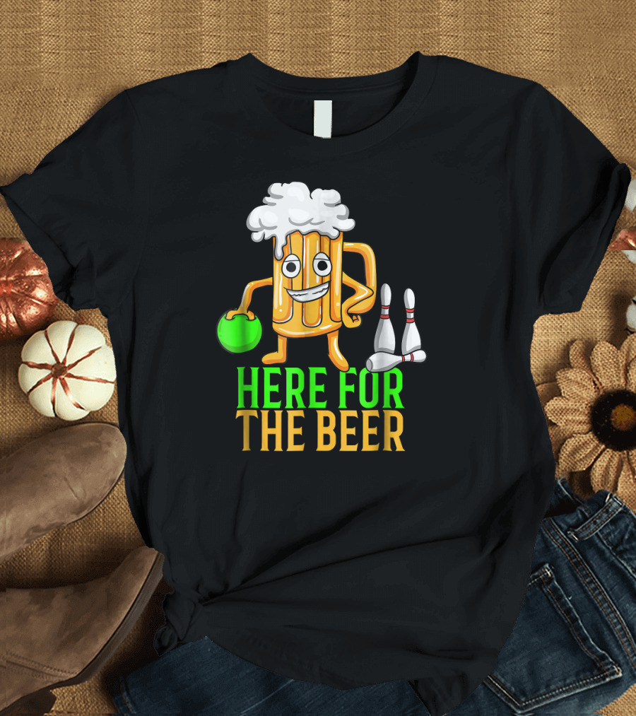 Here For The Beer Bowling With Mug And Pins T-Shirt
