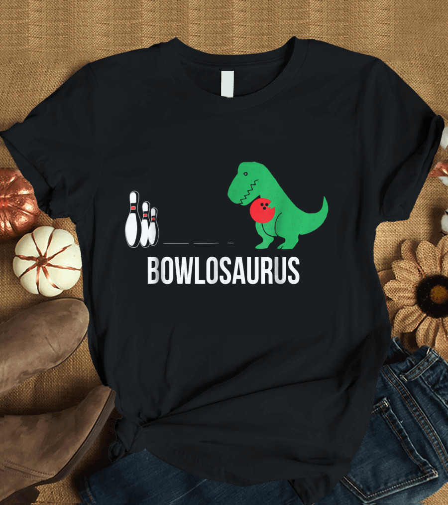 Bowlosaurus Rex Dinosaur Bowling Humor T-Shirt