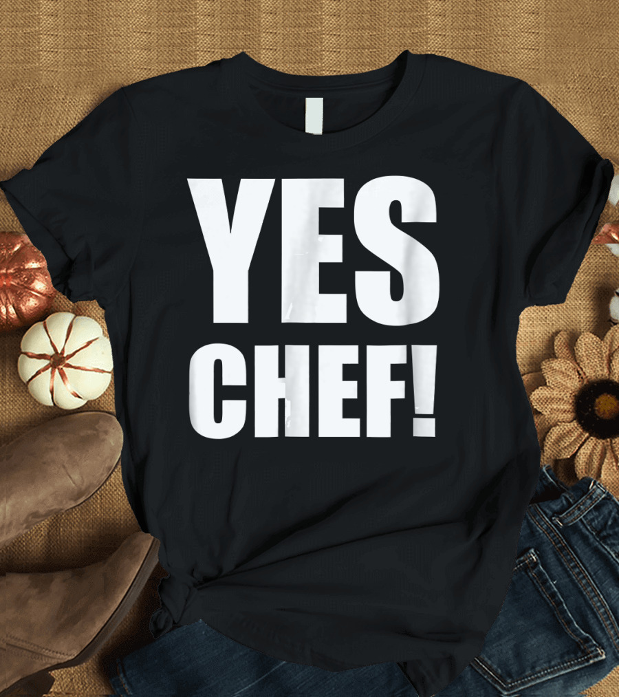 Yes Chef Funny Phrase Iconic T-Shirt