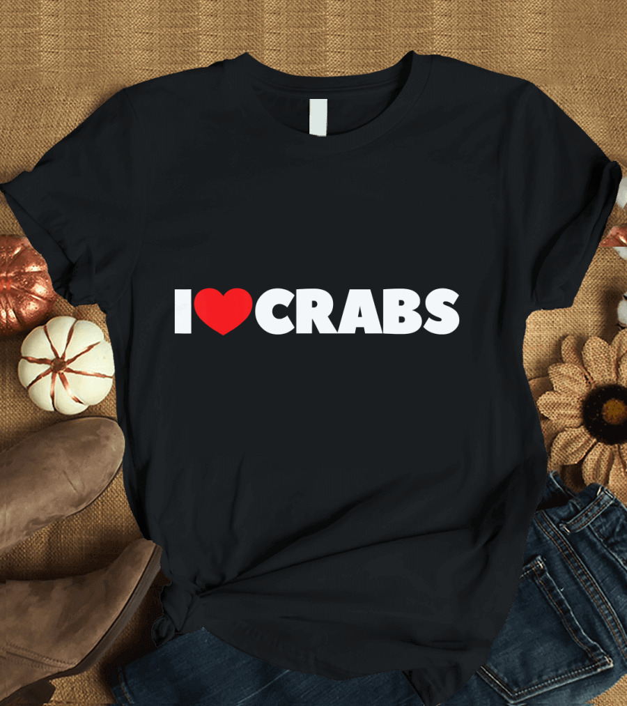 I Heart Crabs T-Shirt