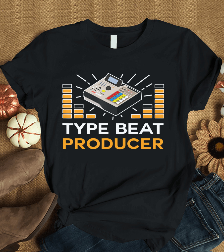 Type Beat Producer Drum Machine Hip Hop T-Shirt