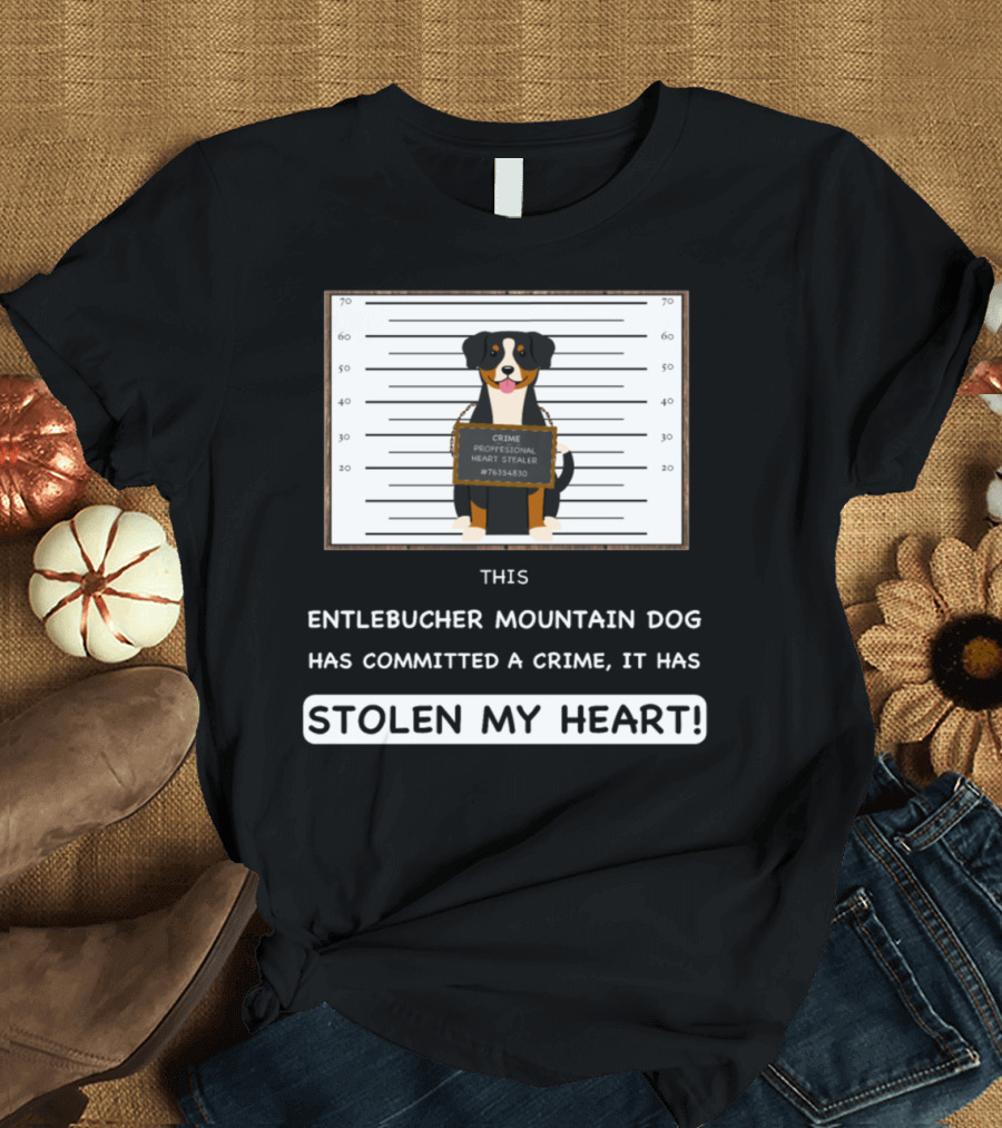 Entlebucher Mountain Dog Crime Lineup Stolen Heart Professional Heart Stealer T-Shirt