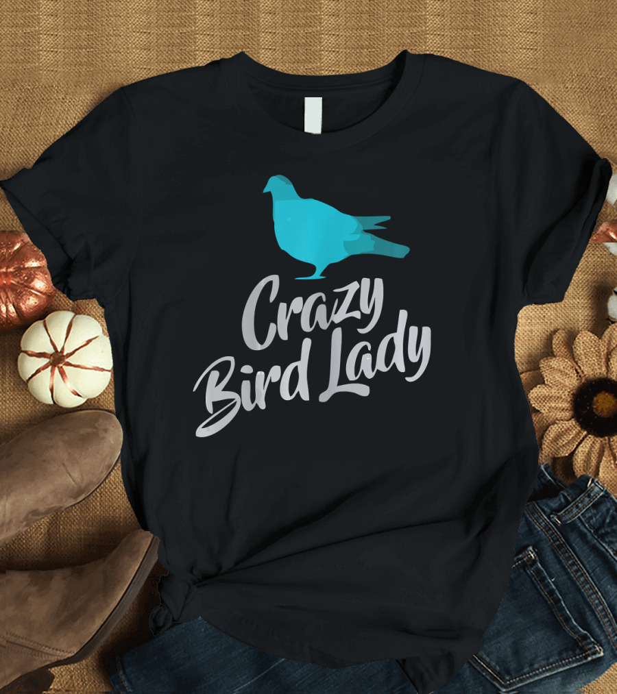 Crazy Bird Lady Blue Bird T-Shirt