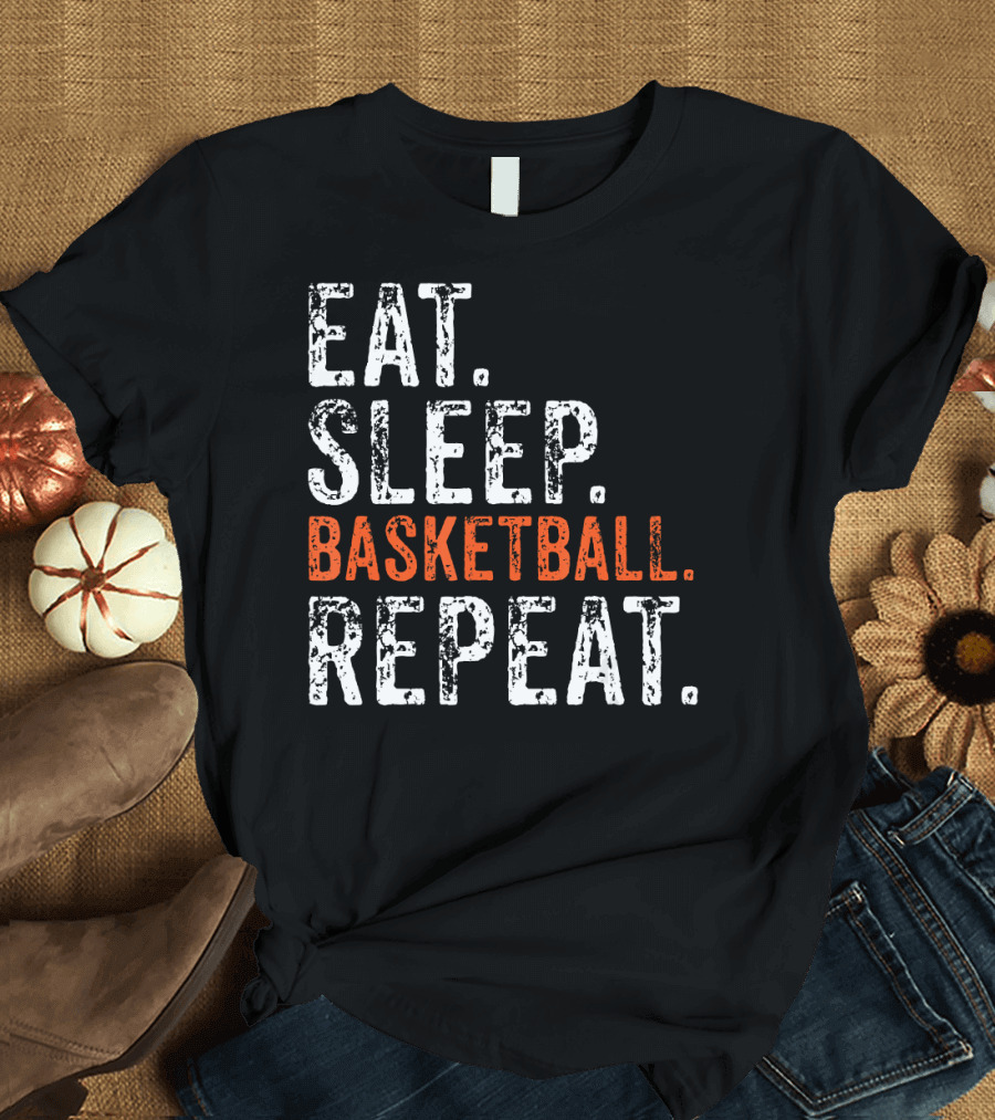 Eat Sleep Basketball Repeat Player T-Shirt