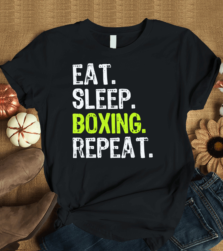 Eat Sleep Boxing Repeat Funny Coach T-Shirt