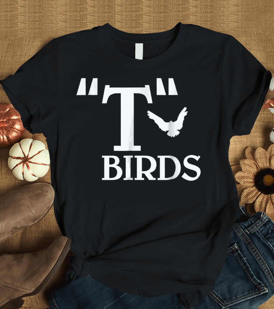 T Birds Funny飞艇 T-Shirt