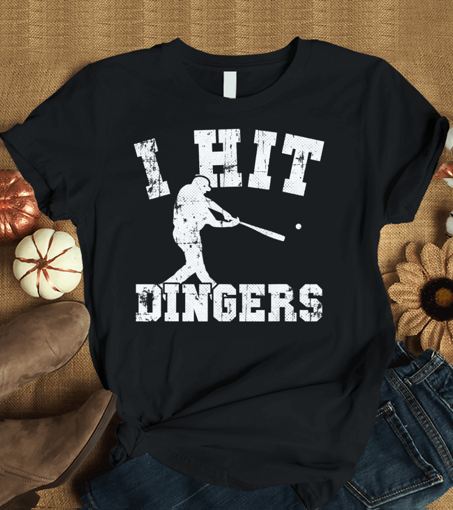 I Hit Dingers Baseball Batting T-Shirt