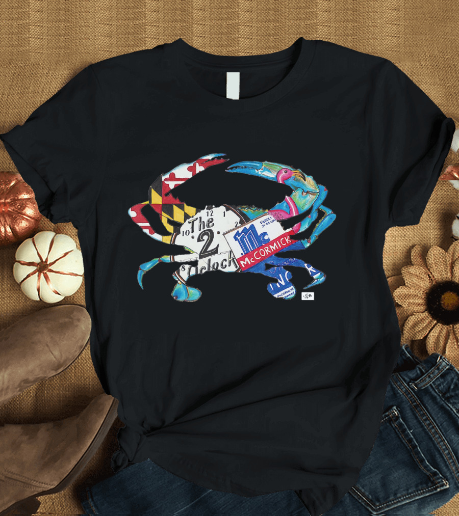 Maryland Blue Crab Baltimore McCormick Hon Two O'Clock T-Shirt