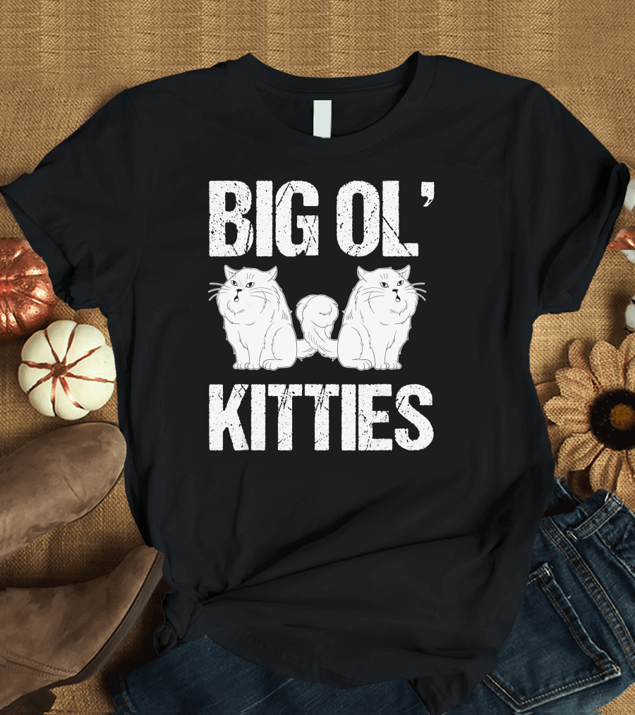 Big Ol Kitties Funny Cat Lover White Furry Cats T-Shirt