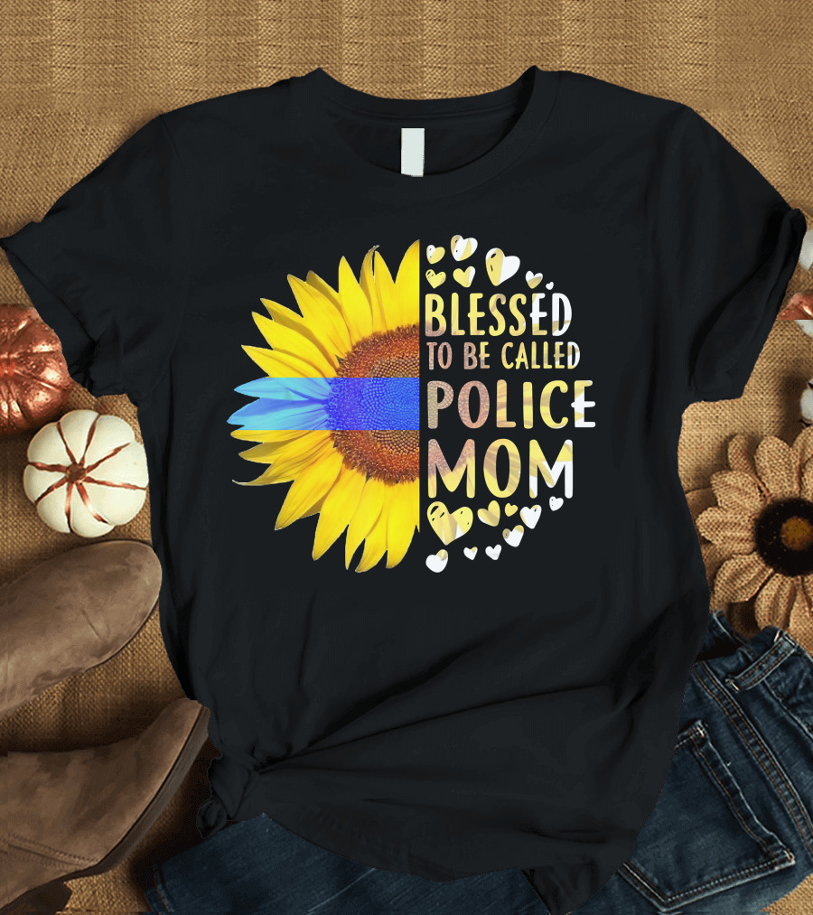 Blessed To Be Called Police Mom Sunflower Heart Elements T-Shirt