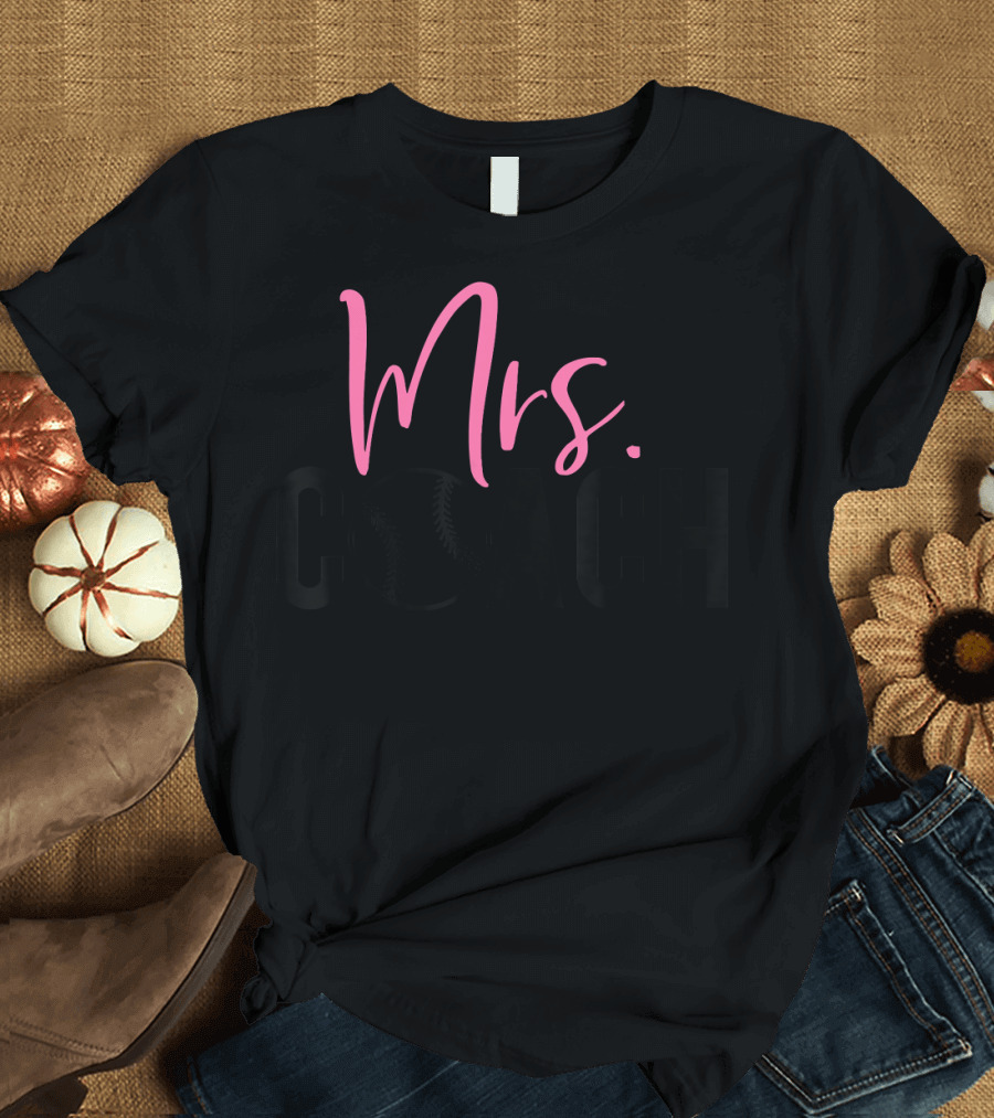 Mrs. Baseball Coach T-Shirt