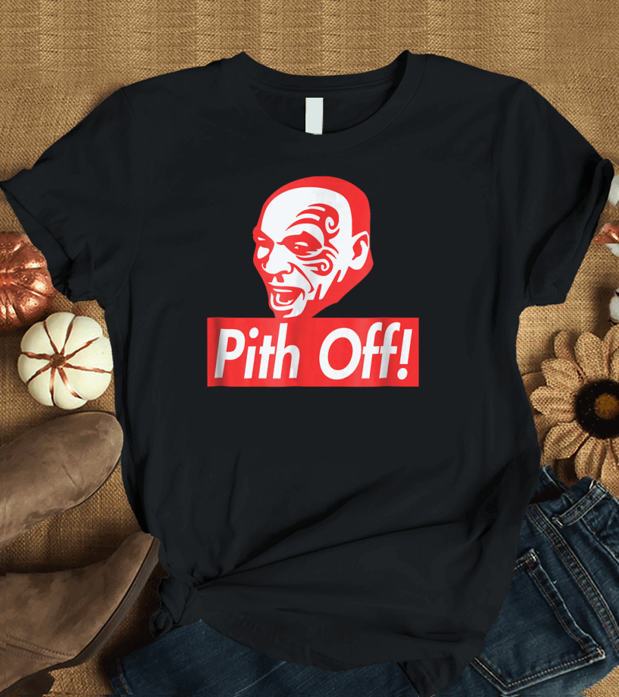 Pith Off Thupreme Funny Boxin T-Shirt