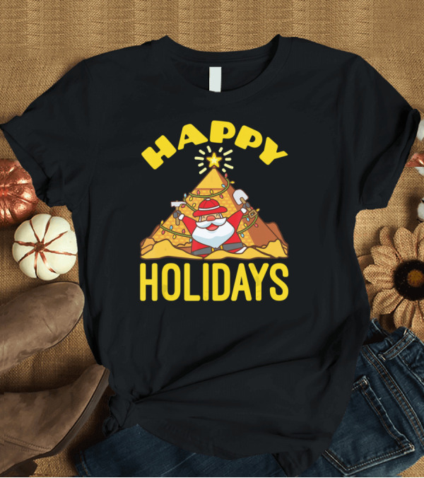 T-Shirt: Happy Holidays Santa at Pyramid Dig with Christmas Lights T-Shirt Happy Holidays Santa at Pyramid Dig with Christmas Lights T-Shirt