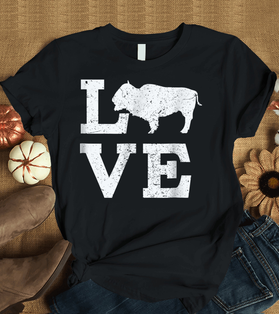 LOVE Buffalo Bison T-Shirt