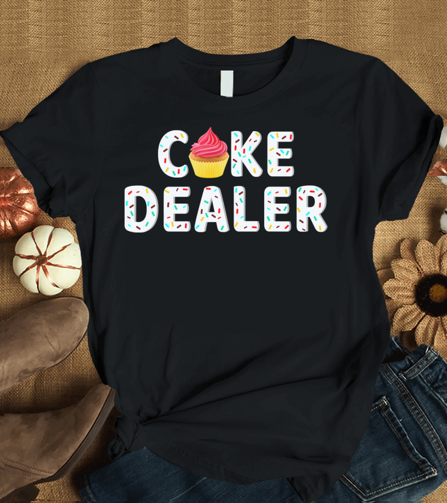 Cake Dealer Baking Cupcakes Cake Fro Cupcake Sprinkles T-Shirt