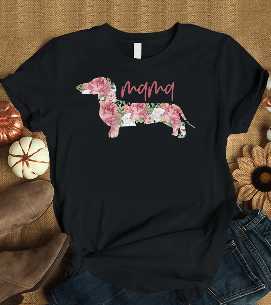 Mama Floral Dachshund Dog Best T-Shirt
