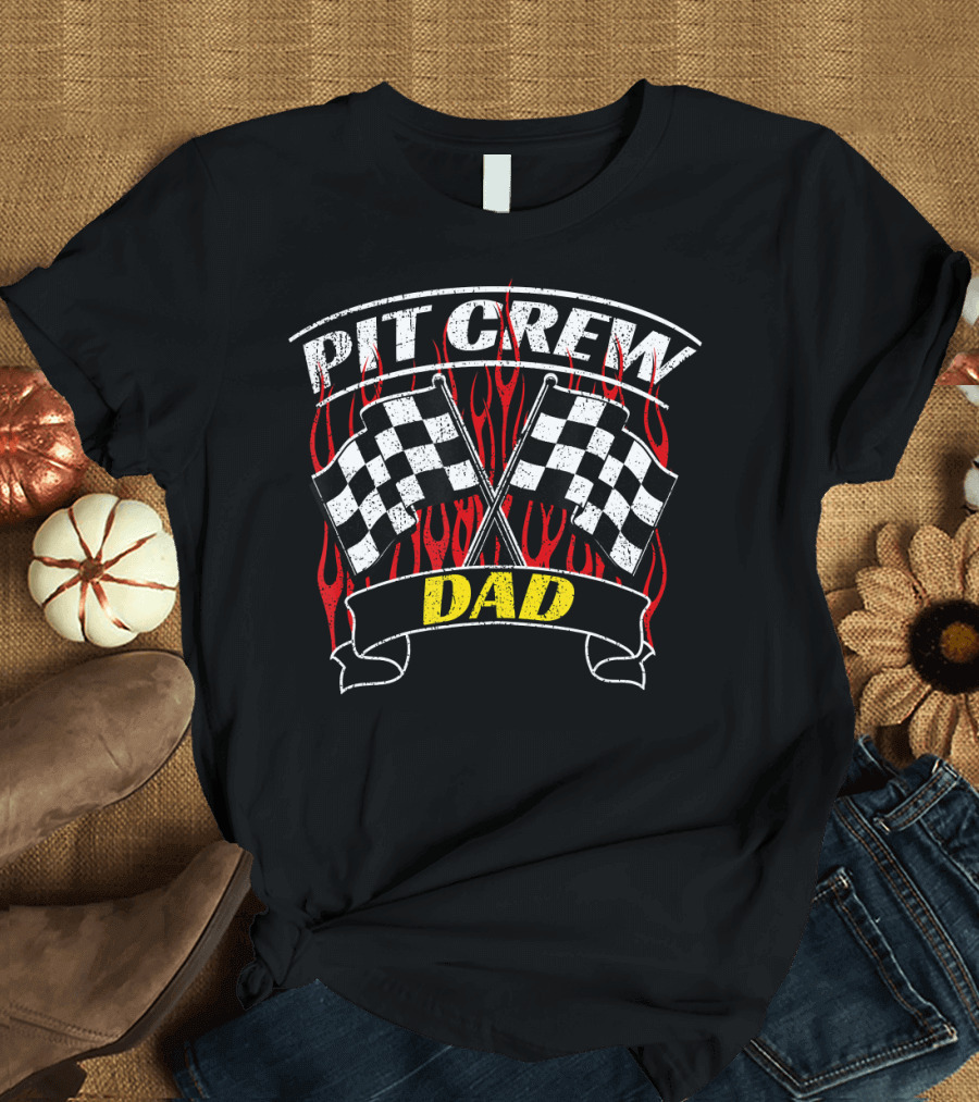 Pit Crew Dad Checkered Flags Racing Flames T-Shirt