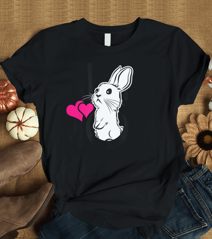 Fun Bunny Mom Cute Bunny Hearts T-Shirt