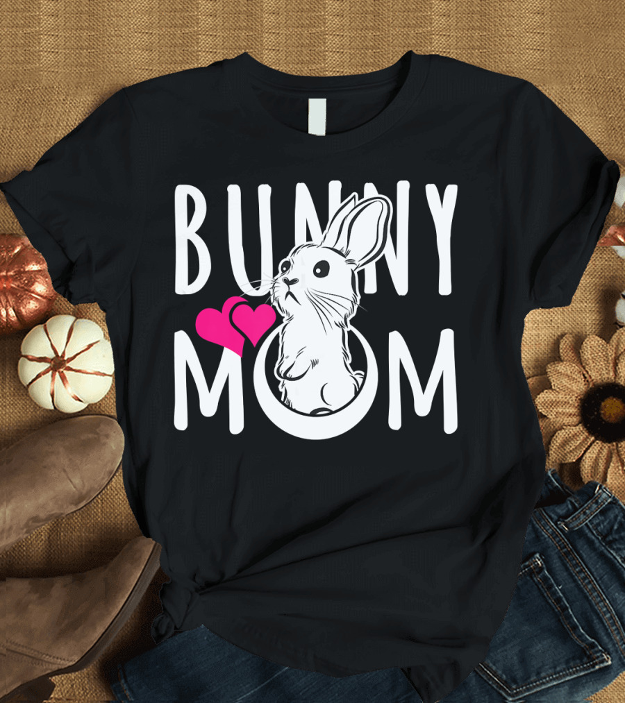 Bunny Mom Cute Fun White Bunny Pink Hearts T-Shirt