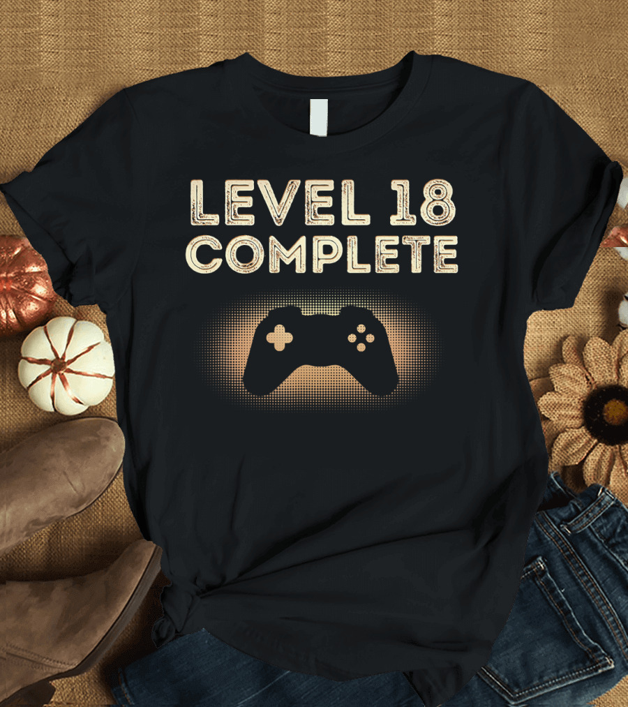 Level 18 Complete Birthday Geeky Video Game Controller T-Shirt