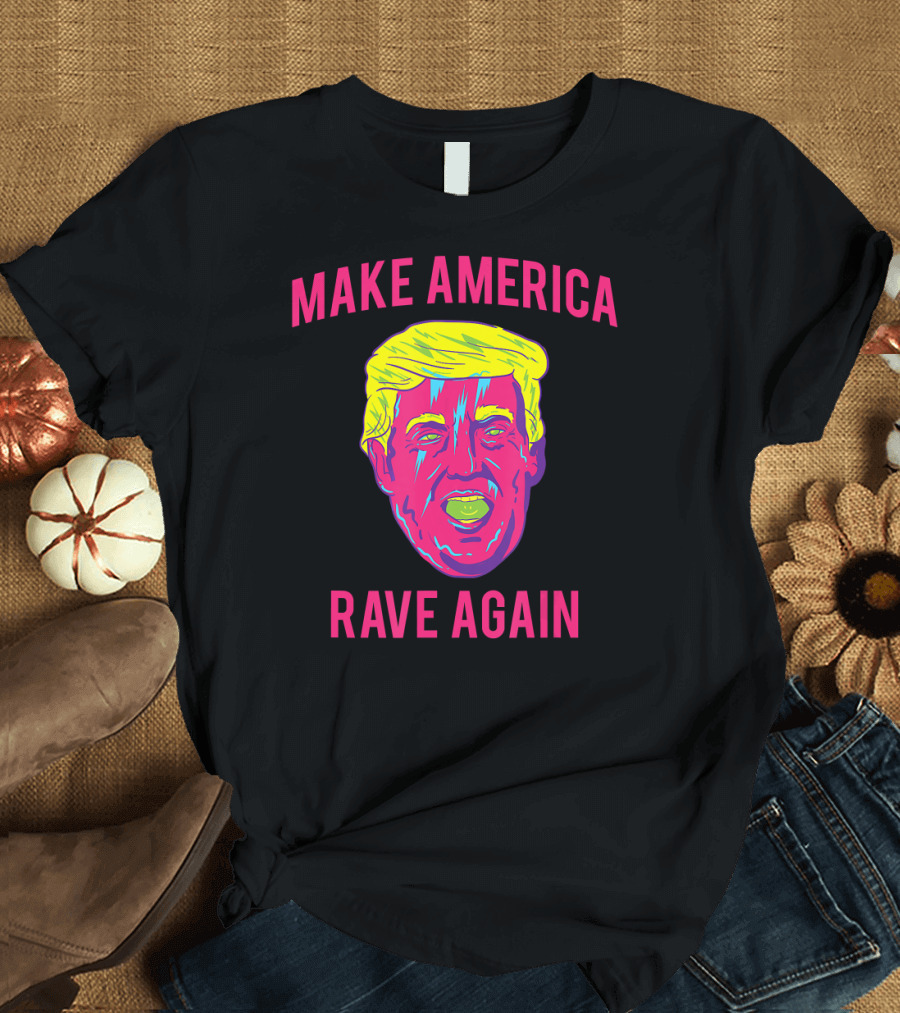 Make America Rave Again Funny EDM Neon Trump Head T-Shirt