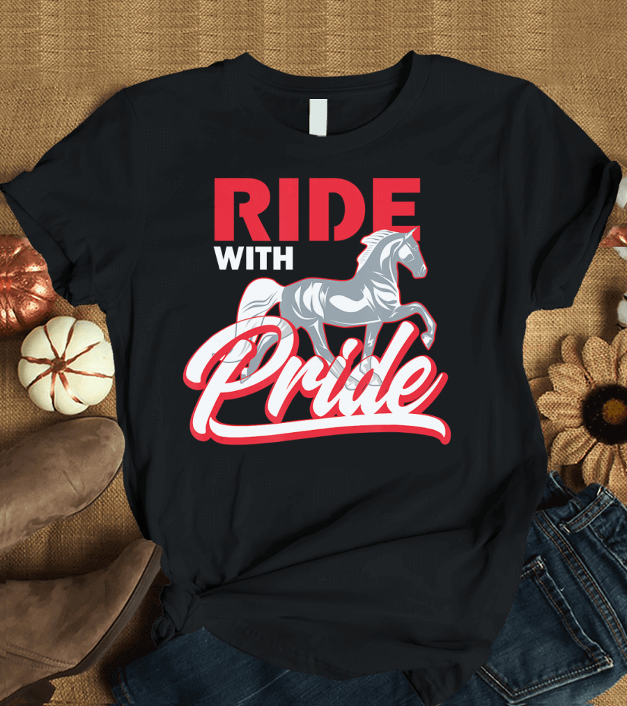 Ride With Pride Tennessee Walking Horse T-Shirt