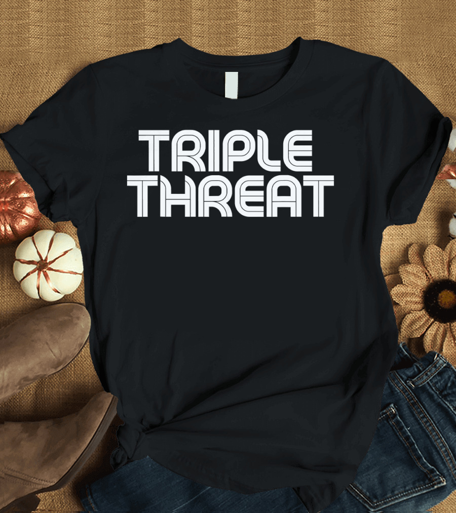 Triple Threat Funny Basketball Bold Typography T-Shirt