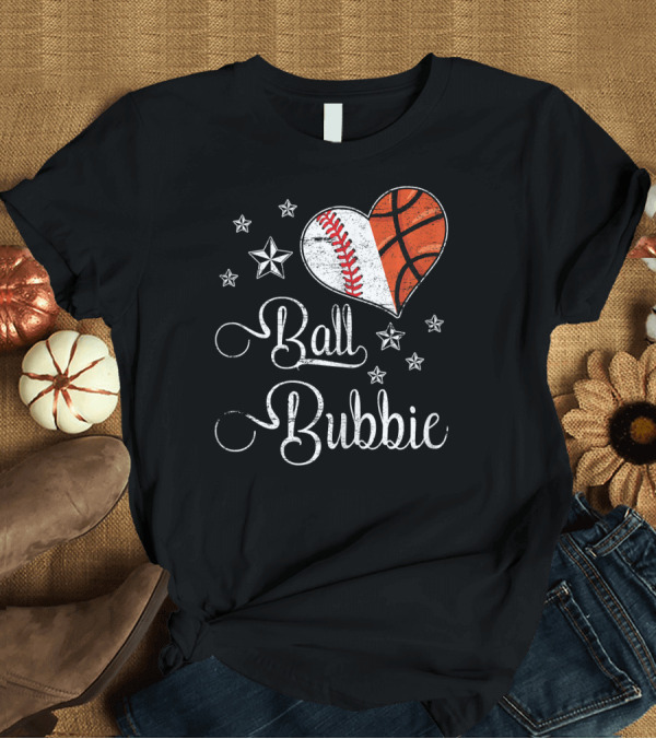 T-Shirt: Proud Baseball Basketball Ball Bubbie T-Shirt Proud Baseball Basketball Ball Bubbie T-Shirt