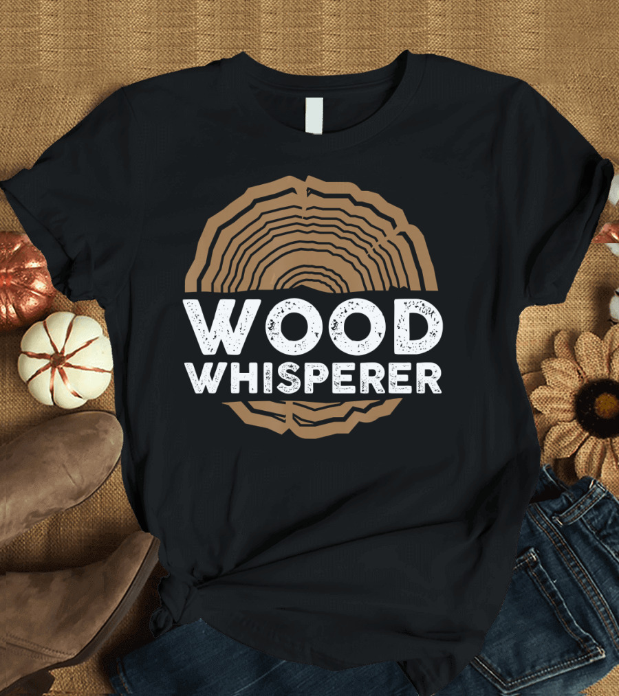 Wood Whisperer Funny Woodworkers Carpentr Tree Rings T-Shirt