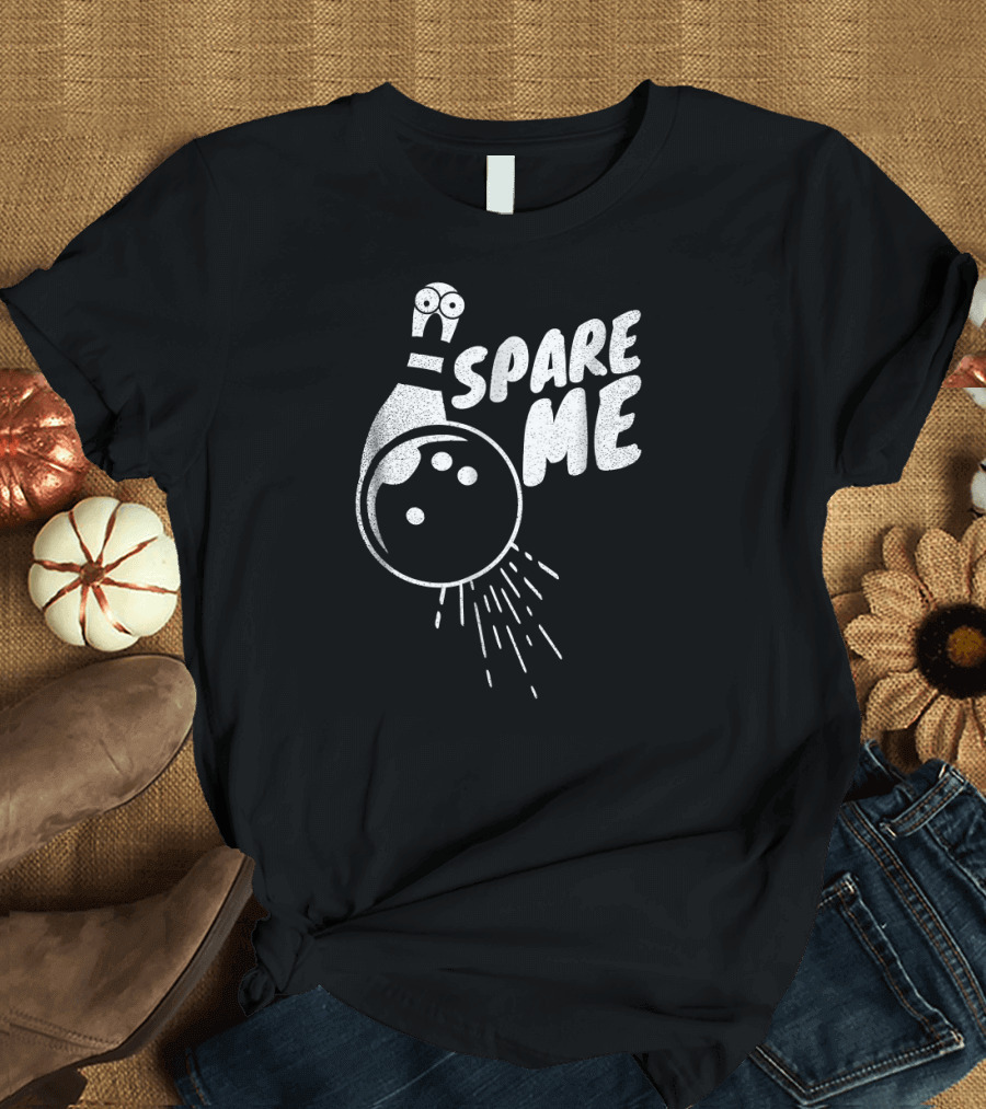 Spare Me Funny Bowling Cartoon Pin and Ball T-Shirt