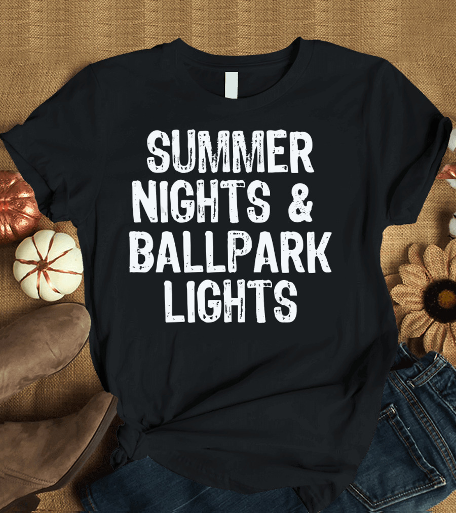 Summer Nights and Ballpark Lights T-Shirt