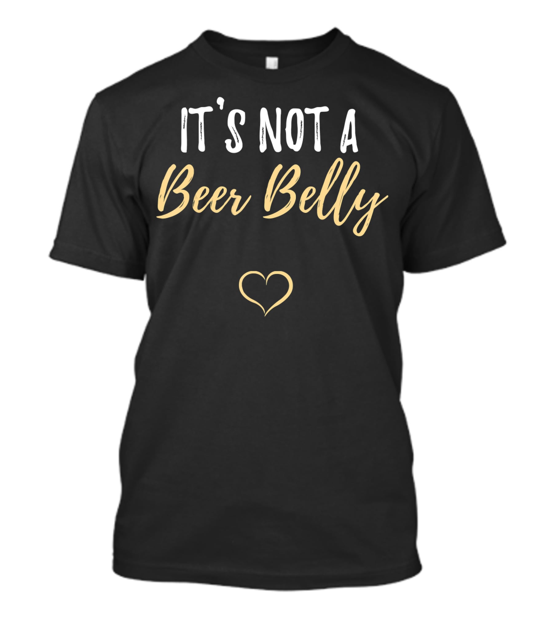 It's Not A Beer Belly Heart Pregnant Funny Parent T-Shirt