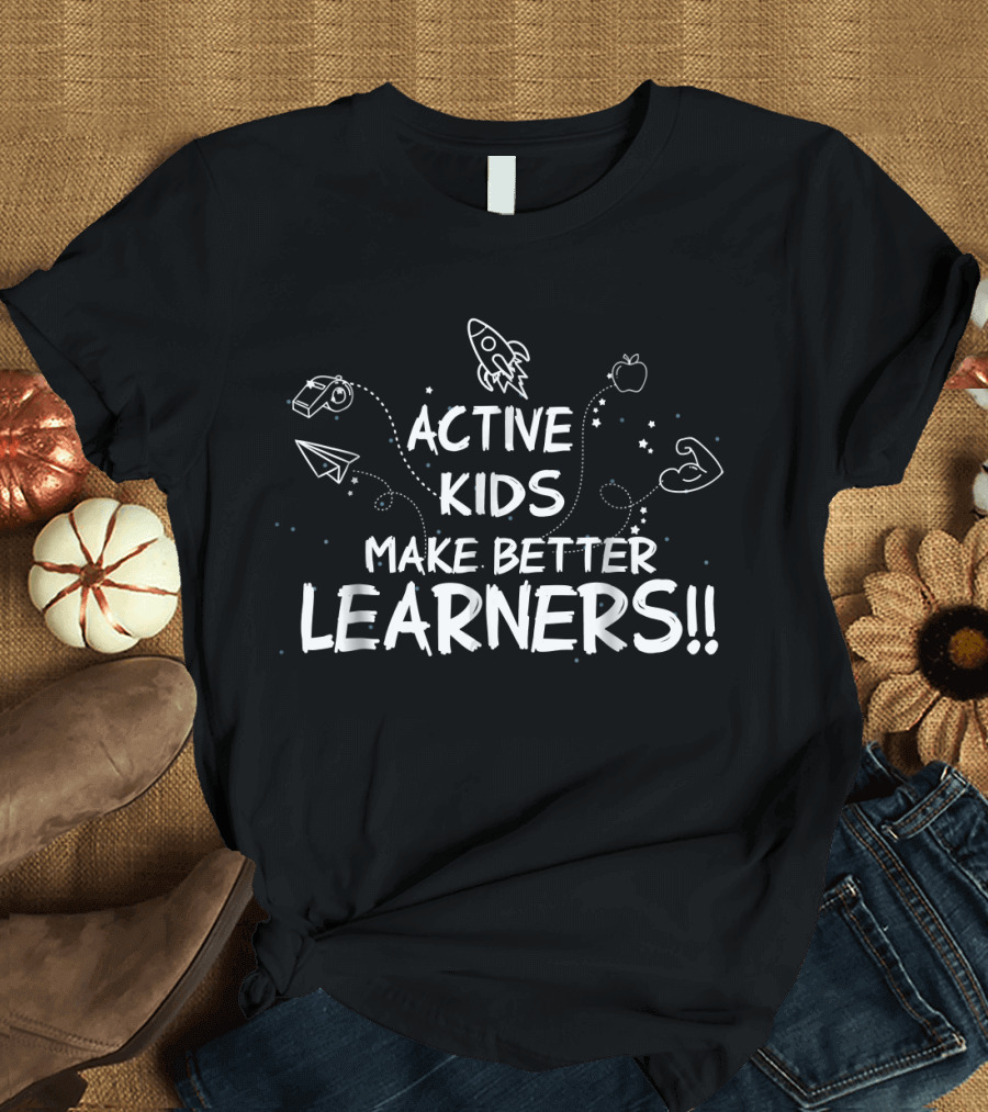 Active Kids Make Better Learners Rocket Apple Paper Airplane Fitness T-Shirt