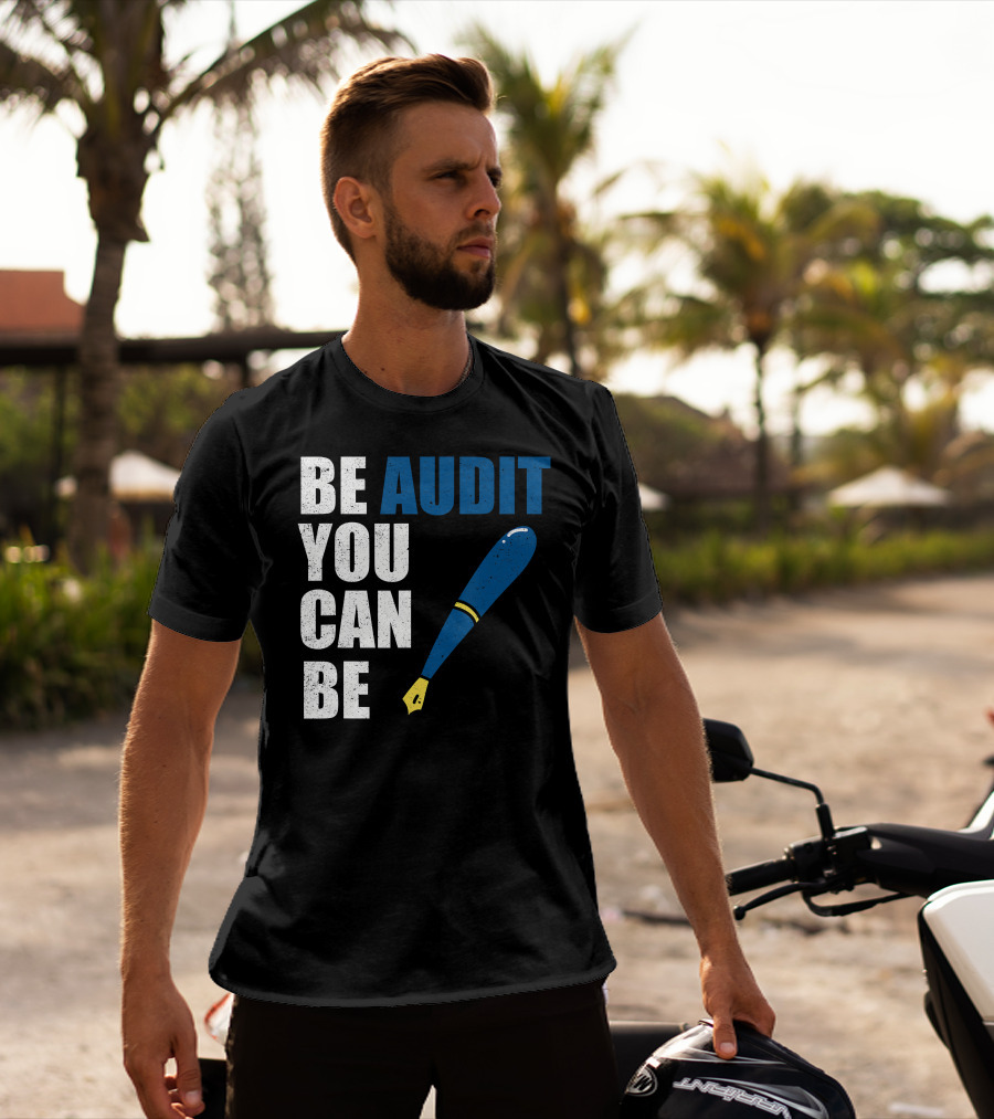 Be Audit You Can Be Funny Accountant Humor Baseball Bat T-Shirt