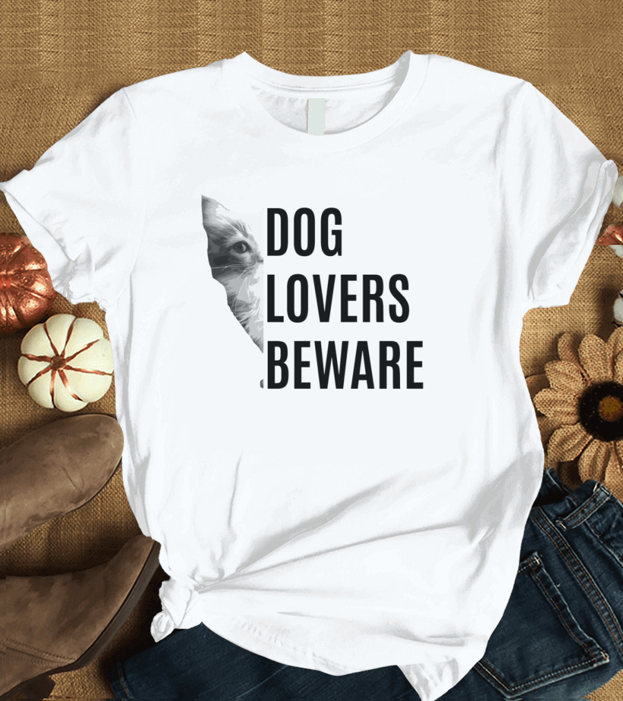 Cat Silhouette Peering Dog Lovers Beware T-Shirt