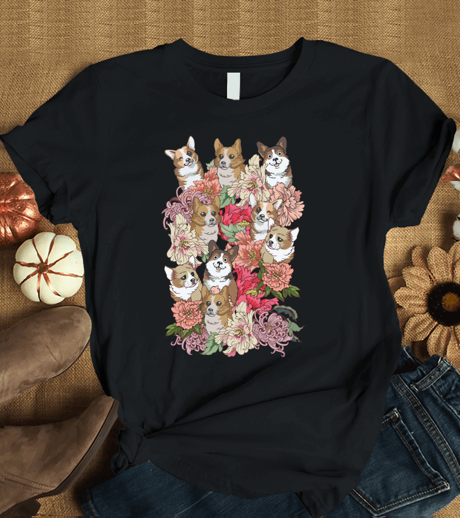 Because Corgi Surrounded by Colorful Floral Arrangement T-Shirt