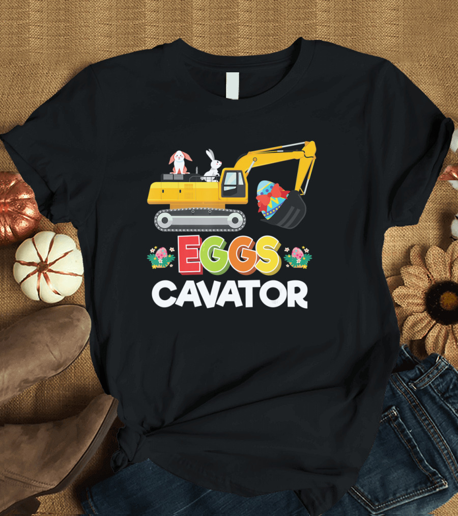 Easter Egg Hunt Toddlers Funny Eggs Cavator with Bunnies and Excavator T-Shirt
