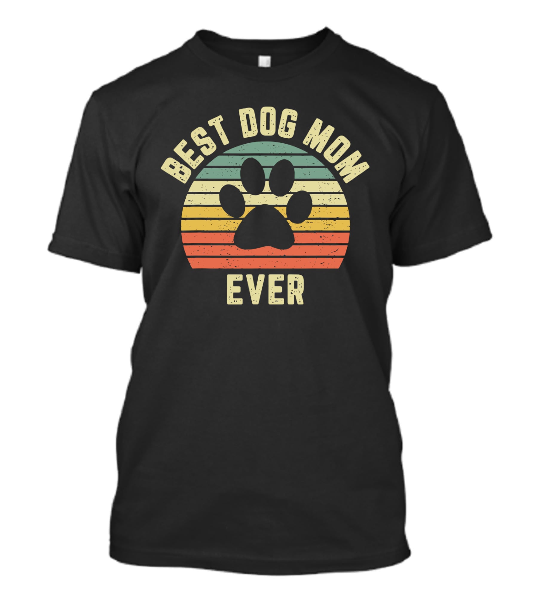 Best Dog Mom Ever Vintage Dog Mom Mother T-Shirt