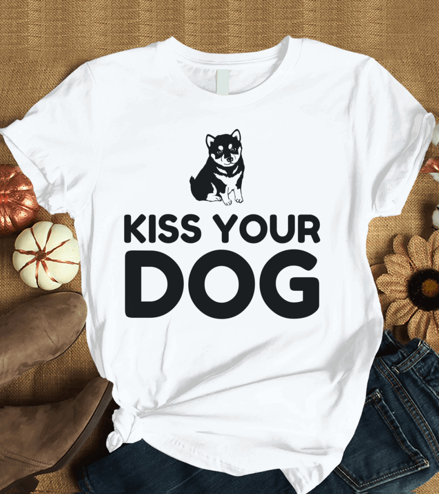 Kiss Your Dog Cute Puppy T-Shirt