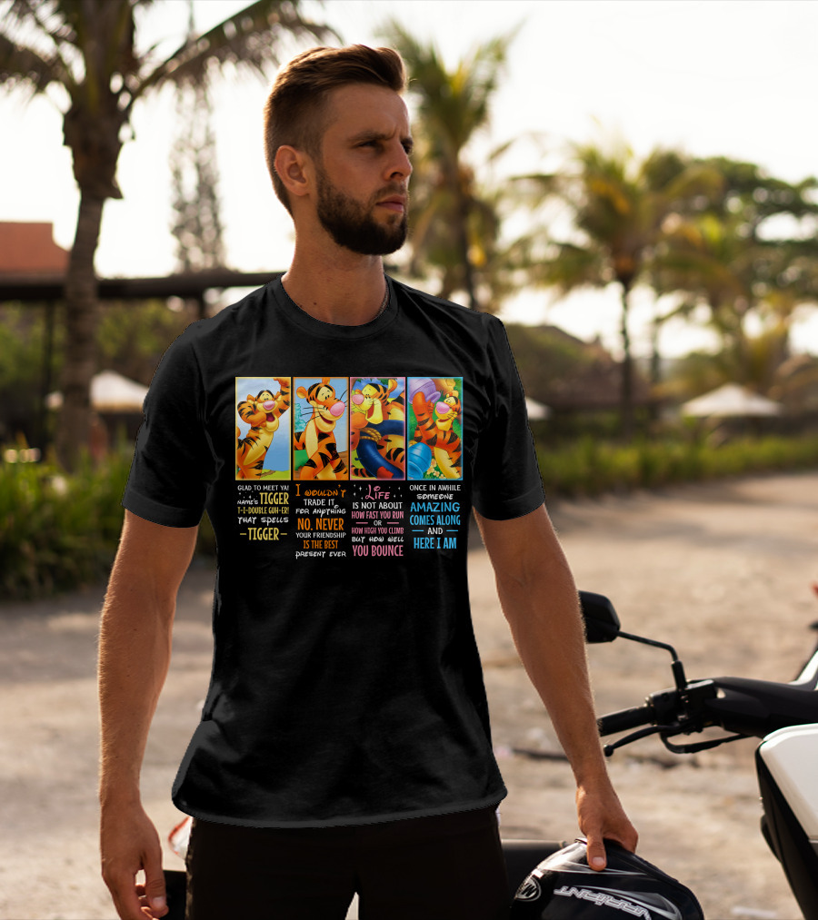 Tigger My Name's Uh T-I-Double Guh-Er Life Is Not How Fast You Run But How Well You Bounce T-Shirt