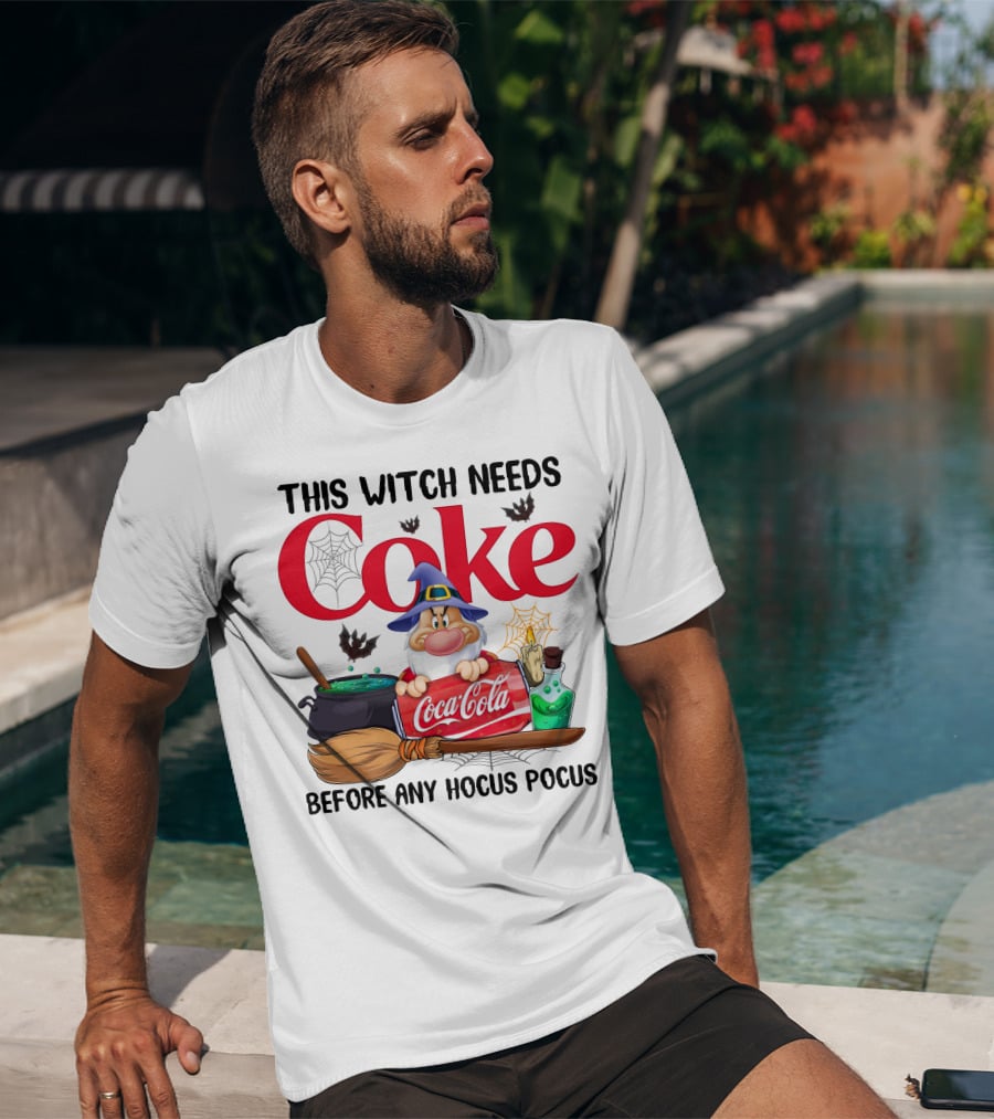 This Witch Needs Coke Before Any Hocus Pocus With Grumpy Dwarf And Cauldron Scene T-Shirt