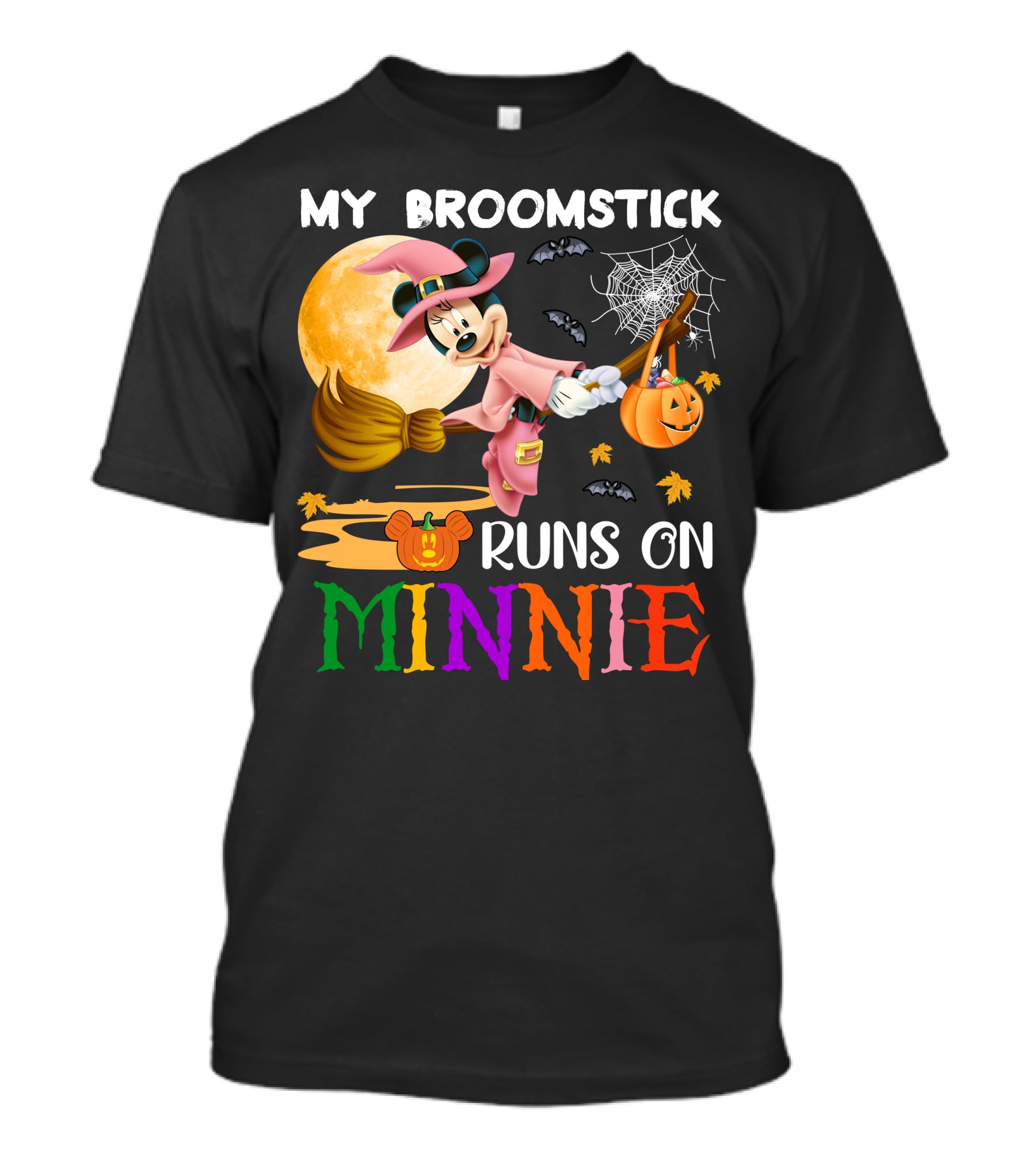 My Broomstick Runs On Minnie T-Shirt