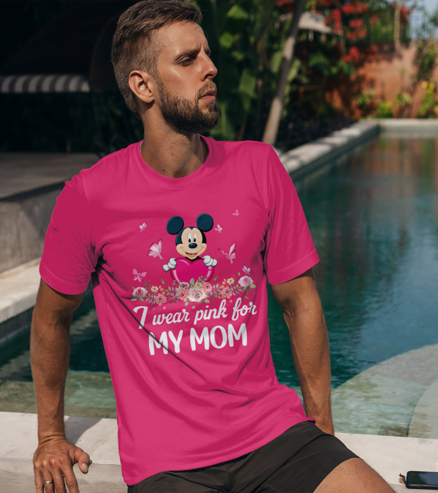 I Wear Pink For My Mom Mickey Mouse Floral Butterfly T-Shirt