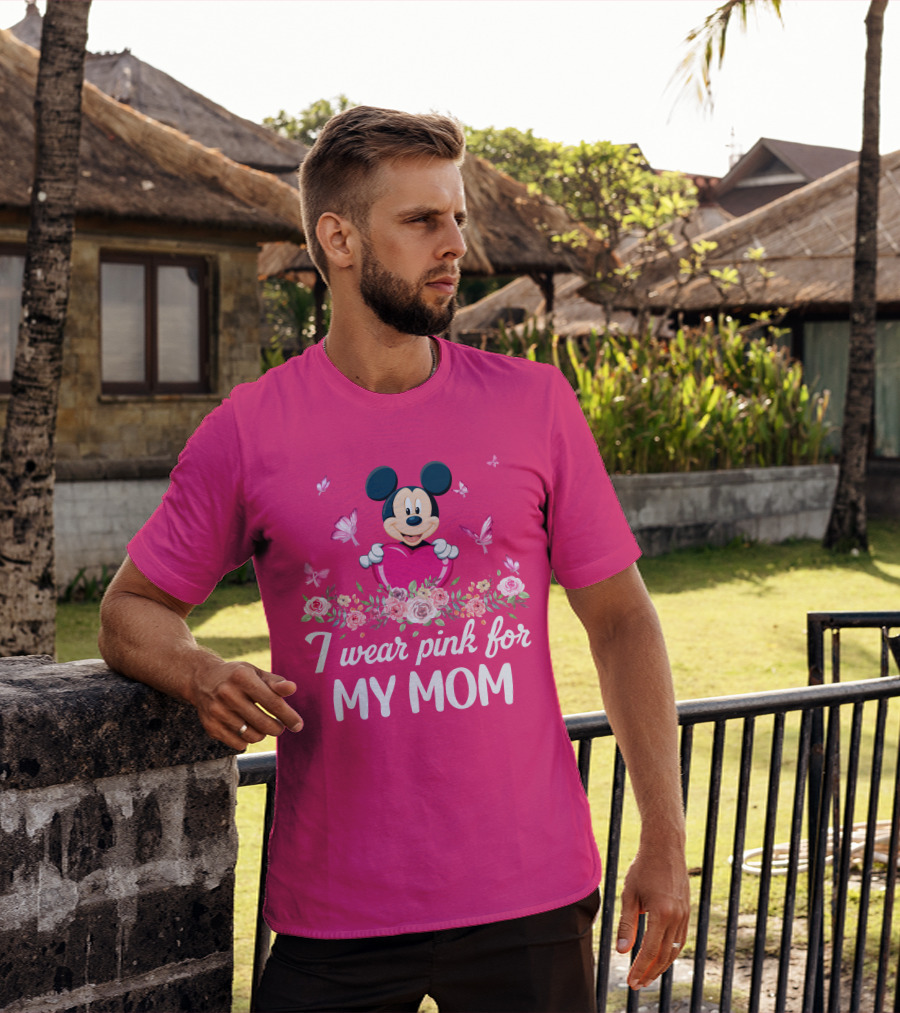 I Wear Pink For My Mom Mickey Mouse Floral Butterfly T-Shirt