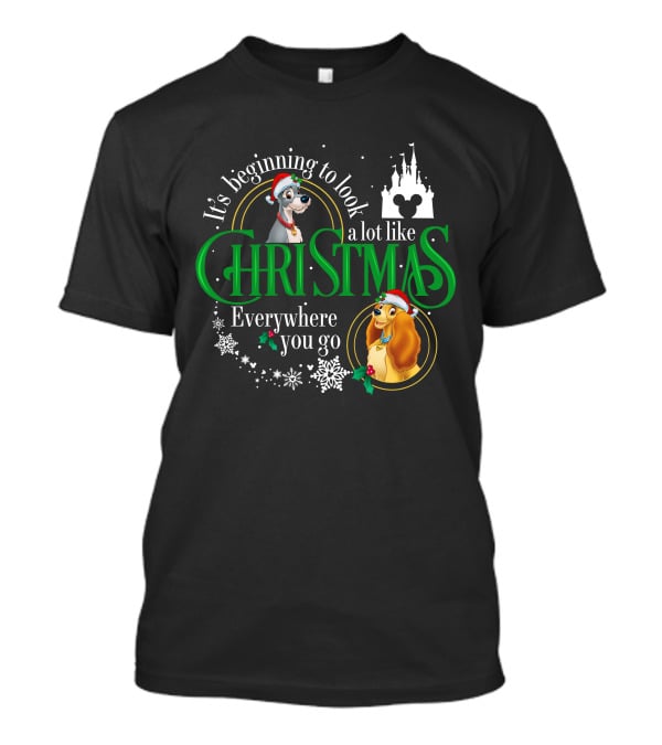 It's Beginning To Look A Lot Like Christmas Everywhere You Go Lady And The Tramp Disney Castle T-Shirt