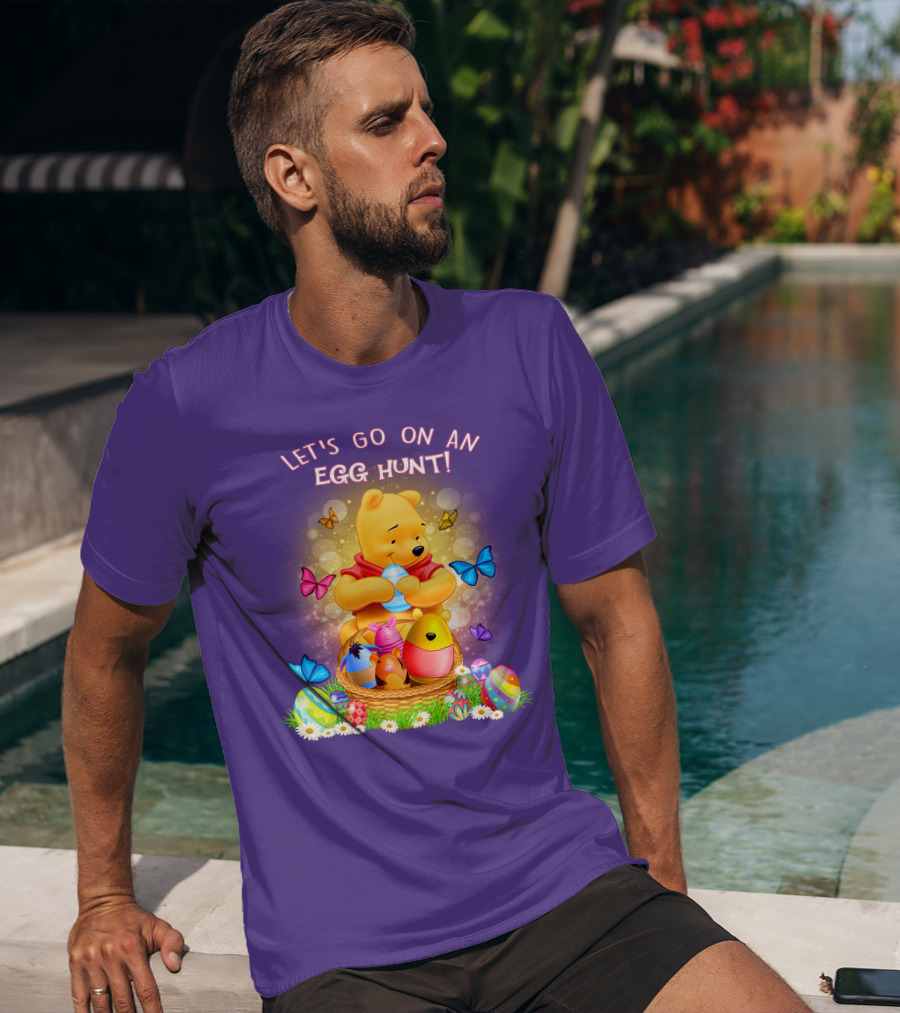 Let's Go On An Egg Hunt Pooh T-Shirt