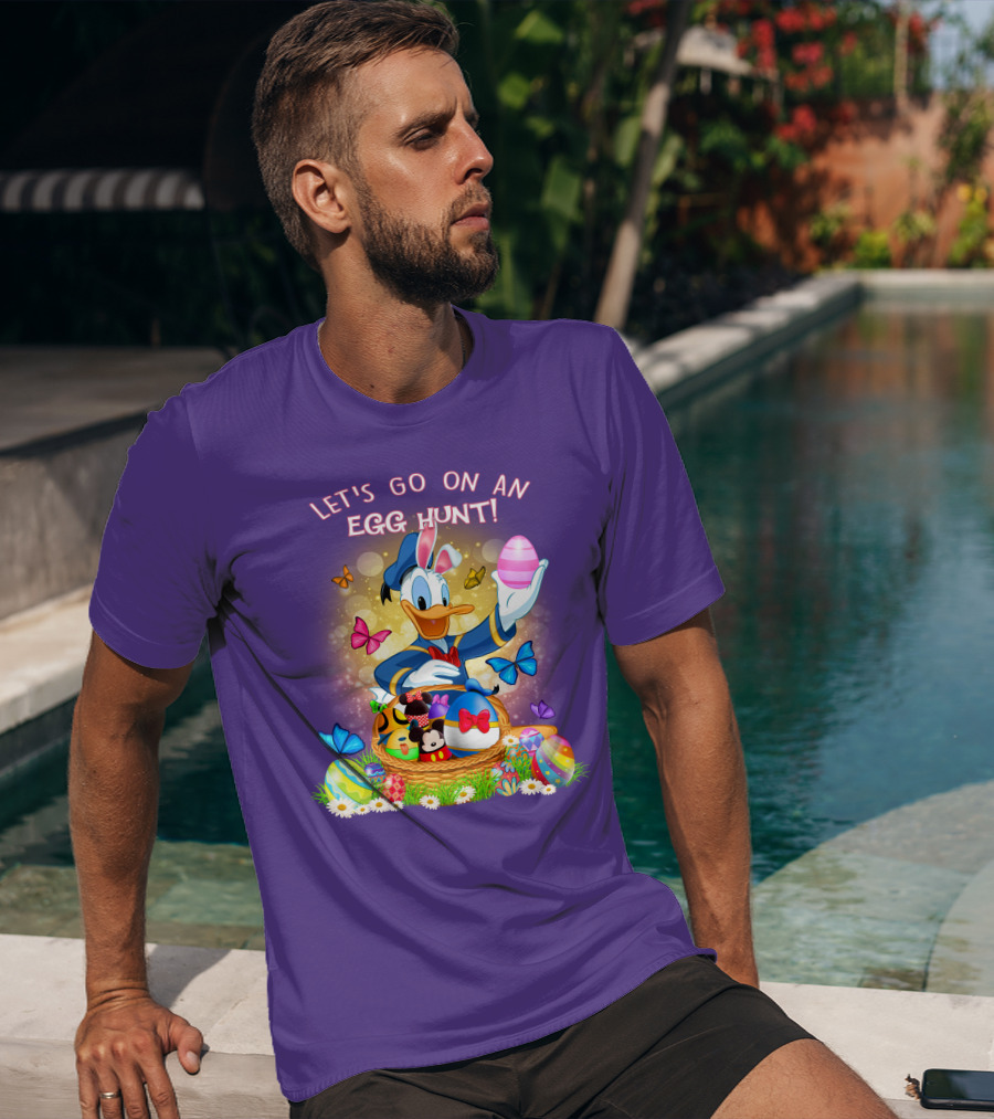 Let's Go On An Egg Hunt! Donald T-Shirt