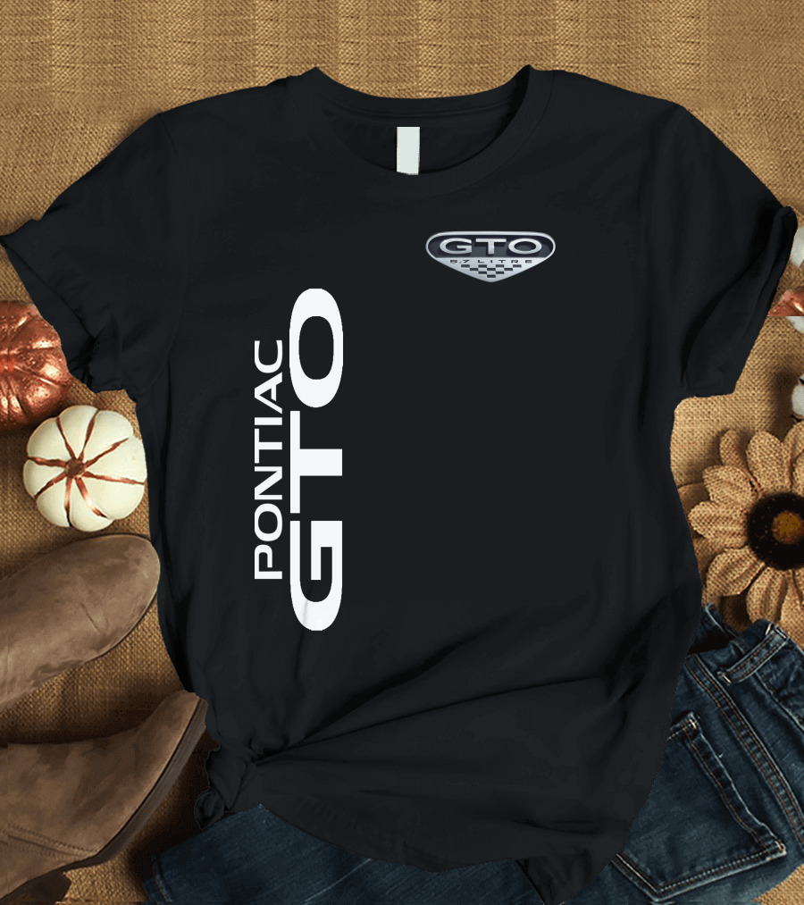 PONTIAC GTO GTO 6.0 LITRE T-Shirt